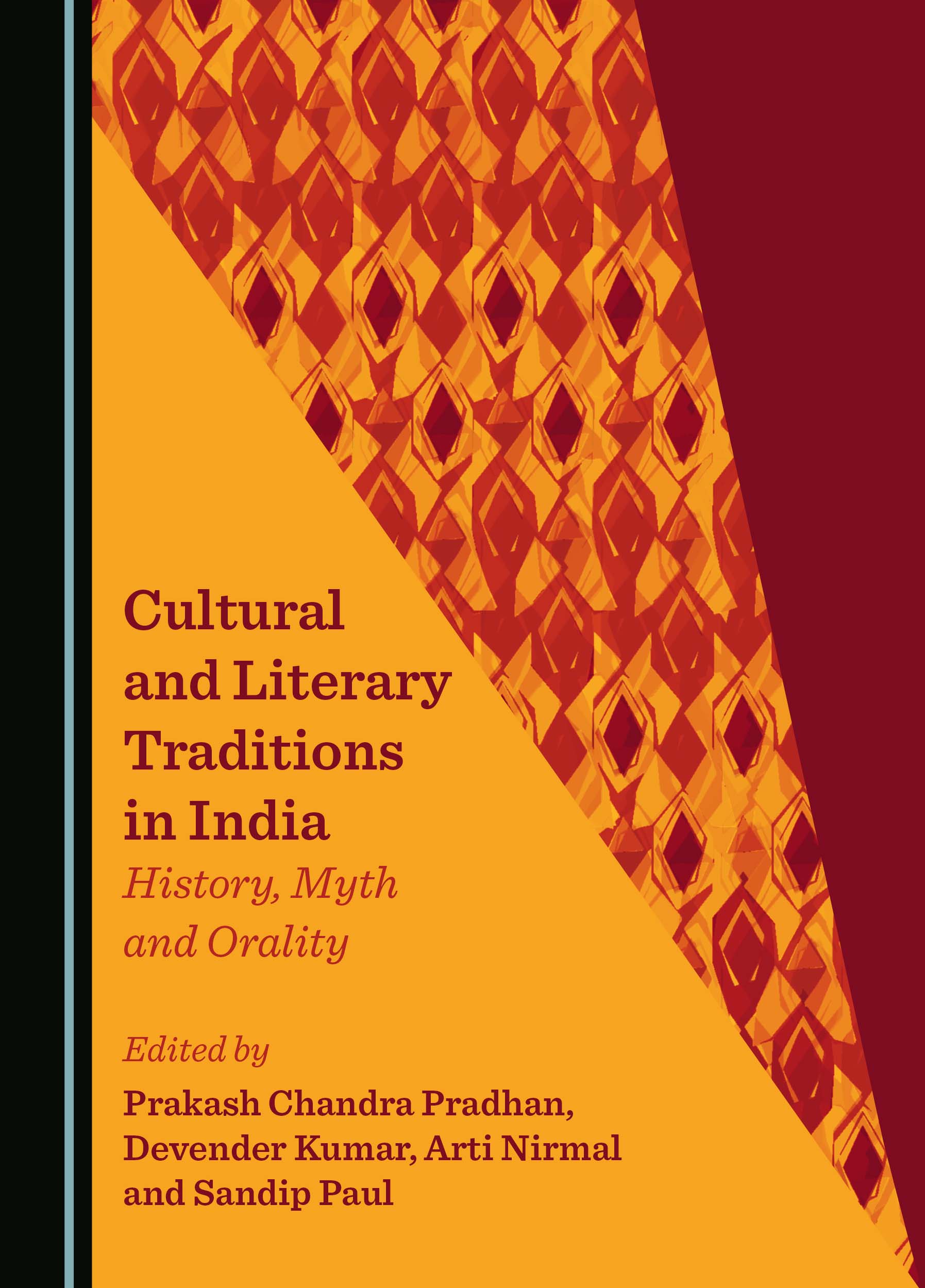 Cultural and Literary Traditions in India: History, Myth and Orality ...